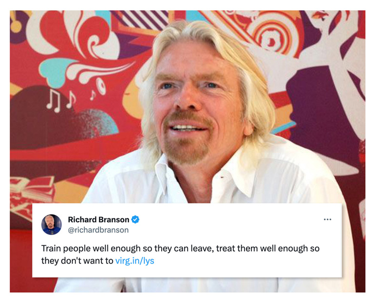 Richard Branson on the importance of building trust with employees by treating them well.