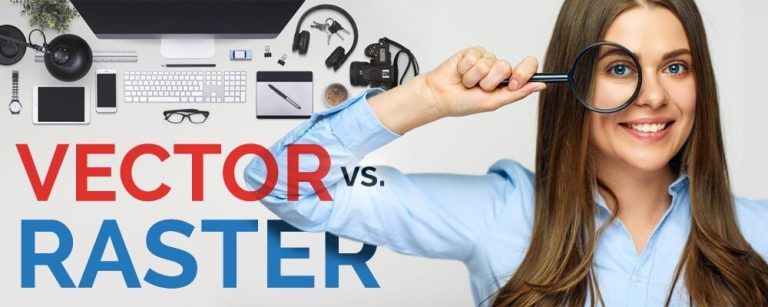 Raster Vs. Vector – Some Clarity on Image Types